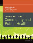 Introduction to community and public health /