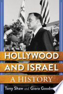 Hollywood and Israel : A History /