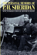 Personal memoirs of P.H. Sheridan, General United States Army /