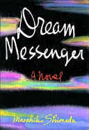 Dream messenger : a novel /