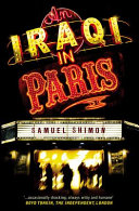 An Iraqi in Paris : an autobiographical novel /