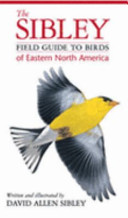 Field guide to the birds of eastern North America /