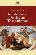 Introducción al antiguo testamento /