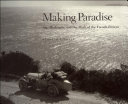 Making paradise : art, modernity, and the myth of the French Riviera /