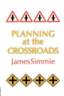 Planning at the crossroads /