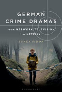 German crime dramas from network television to Netflix /
