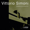 Vittorio Simoni : situational architecture /