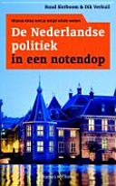 De Nederlandse politiek in een notendop /