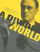 A divided world : Hollywood cinema and emigr�e directors in the era of Roosevelt and Hitler, 1933-1948 /