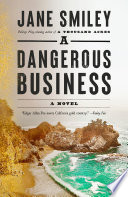 A dangerous business /