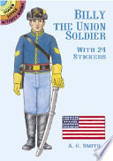 Billy the Union soldier : with 24 stickers /