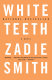 White teeth : a novel /