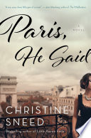 Paris, he said : a novel /