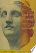 Lesbian desire in the lyrics of Sappho /