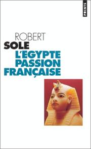 L'Égypte, passion française : essai /