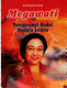 Megawati Soekarnoputri : mengarungi badai menuju istana /