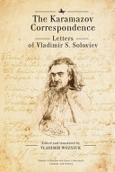 The Karamazov correspondence : letters /