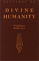 Lectures on divine humanity /