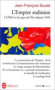L'empire stalinien : L'URSS et l'Europe de l'Est depuis 1945 /