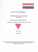 Gay Canada : a bibliography and videography, 1984-2000 /