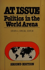At issue : politics in the world arena /