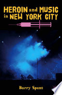 Heroin and music in New York City /
