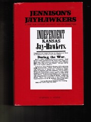 Jennison's Jayhawkers; a Civil War cavalry regiment and its commander