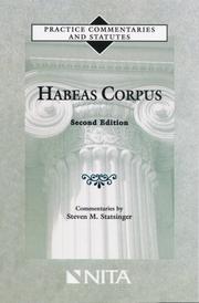 Habeas corpus : practice commentaries and statutes /