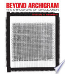Beyond Archigram : the structure of circulation /