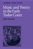 Music & poetry in the early Tudor Court /