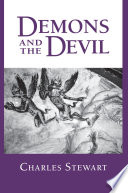 Demons and the Devil : Moral Imagination in Modern Greek Culture /