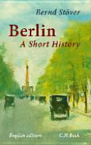 Berlin : a short history /