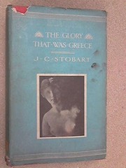 The glory that was Greece /