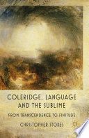Coleridge, language and the sublime from transcendence to finitude /