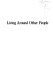Living around other people : poems /