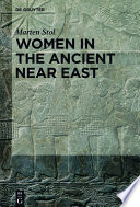 Women in the Ancient Near East /
