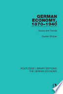 German economy, 1870-1940 : issues and trends /