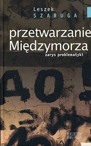 Przetwarzanie Mie��dzymorza : zarys problematyki /