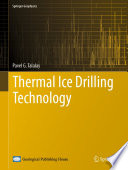 Thermal Ice Drilling Technology /