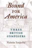 Bound for America three British composers /