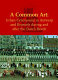 A common art : urban ceremonial in Antwerp and Brussels during and after the Dutch revolt /