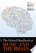 Oxford handbook of music and the brain