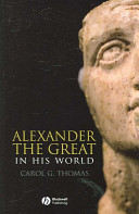 Alexander the Great in his world /