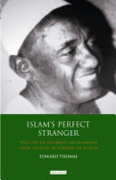 Islam's perfect stranger : the life of Mahmud Muhammad Taha, Muslim reformer of Sudan /