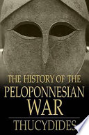 The history of the Peloponnesian War /