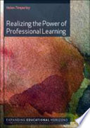 Realizing the power of professional learning /