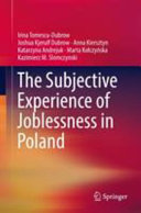 The subjective experience of joblessness in Poland /
