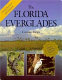 The Florida Everglades /