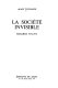 La société invisible : regards 1974-1976 /