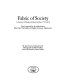 Fabric of society : a century of people and their clothes, 1770-1870 : essays inspired by the collections at Platt Hall, the Gallery of English Costume, Manchester /